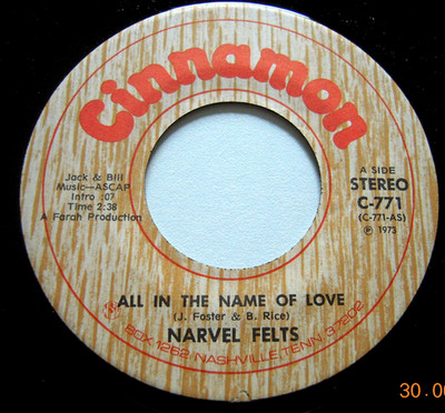 NARVEL FILZE All in the name of Love / Before you have to go'' 1973 US 45 CINNAMON