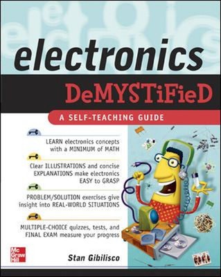 Electronics Demystified Paperback Stan Gibilisco