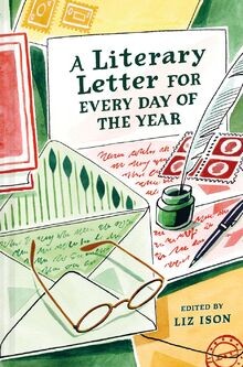 A Literary Letter for Every Day of the Year von Iso... | Buch | Zustand sehr gut