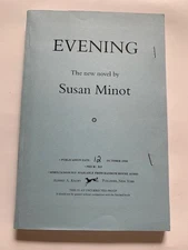 EVENING - UNCORRECTED PROOF BY SUSAN MINOT