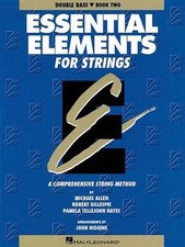 Essential Elements for Strings - Book 2 Original Series : Double Bass by Allen