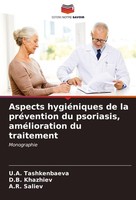 Aspects HygiéNiques De La PréVention Du Psoriasis, AméLioration Du Traitement U.
