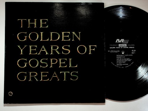 Modern Sound The Golden Years of Gospel Greats Vinyl Record MS 815 - Picture 1 of 2