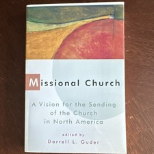 William B. Eerdmans Missional Church Darrell L. Guder Paperback Christianity