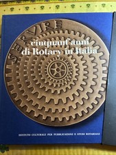 50 Jahre Rotary in Italien - F. Ogliari - I. ...