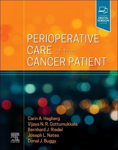 Perioperative Care of the Cancer Patient by Carin A. Hagberg,... - 9780323695848