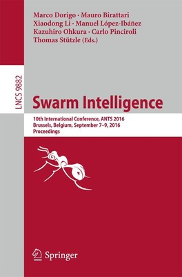 Swarm Intelligence Marco Dorigo
