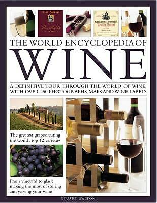 World Encyclopedia of Wine by Walton Stuart (Hardcover, 2011)