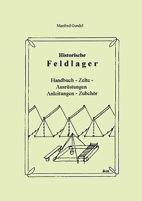 Historische Feldlager | Buch | 9783980707107