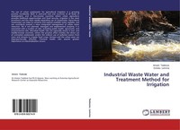 Industrial Waste Water And Treatment Method For Irrigation Amare Tadesse