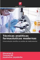 TéCnicas AnalíTicas FarmacêUticas Modernas Elavarasi E.