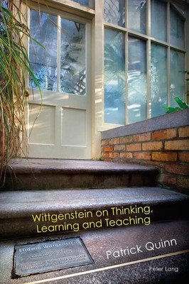Patrick Quinn | Wittgenstein on Thinking, Learning and Teaching | Taschenbuch