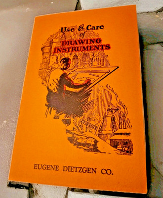 1948 Eugene Dietzgen Use & Care of Drawing Instruments Booklet