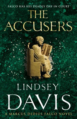 The Accusers: (Falco 15) By Lindsey Davis