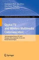 Guangtao Zhai (U. A.) | Digital TV And Wireless Multimedia Communication | Buch