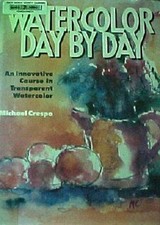 Watercolor Day by Day Hardcover Michael Crespo
