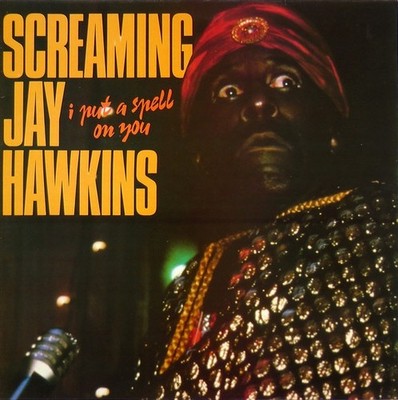 Screaming Jay Hawkins    I Put A Spell On You LP Neuauflage