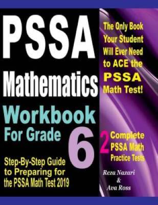 PSSA Mathematics Workbook For Grade 6: Step-By-Step Guide to Preparing fo - GOOD