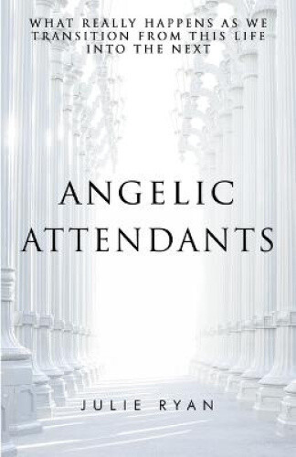 Thumbnail - Angelic Attendants: What Really Happens As We Transition From This