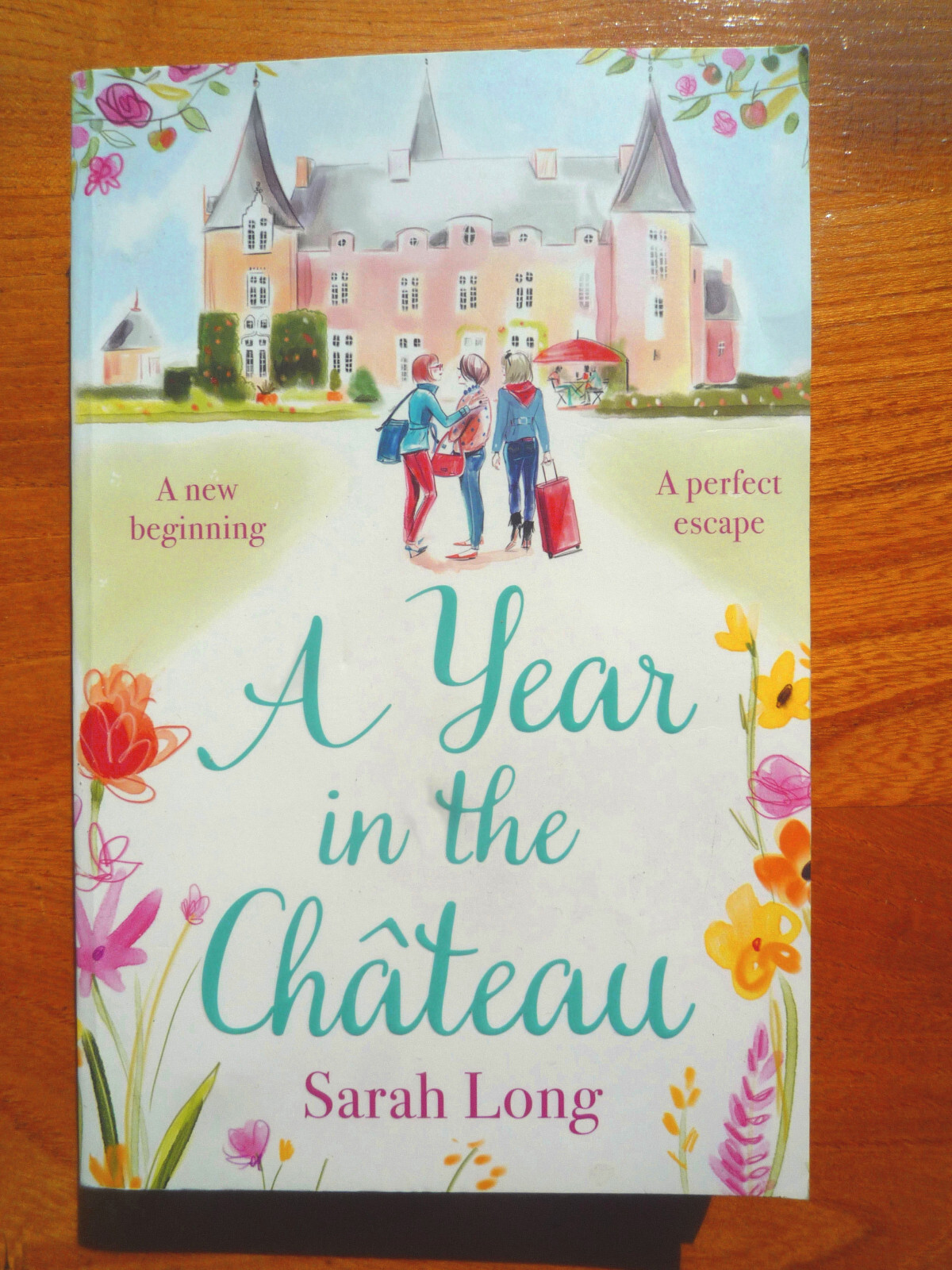 A Year in the Château: by Sarah Long (Paperback) Used - Very Good