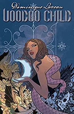 Dominique Laveau, Voodoo Child Vol. 1: Requiem Paperback Selwyn S