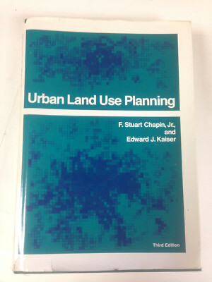 Urban Land Use Planning by F. Chapin - Pub: Illinois - 1979 - Hardback Book