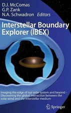 Interstellar Boundary Explorer (IBEX) by David McComas (English) Hardcover Book