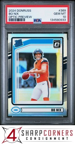 2024 PANINI DONRUSS OPTIC PREVIEW PRIZM #369 BO NIX RC RATED ROOKIE PSA 10