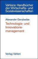 Alexander Gerybadze | Technologie- Und Innovationsmanagement | Buch | Deutsch