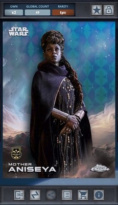 Mother Aniseya - Blue Refractor 150cc Epic - Star Wars Card Trader Topps Chrome