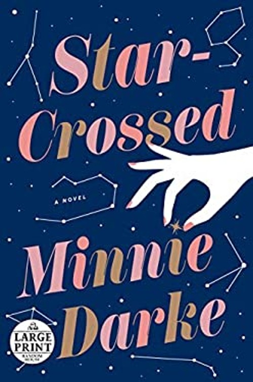 Star-Crossed : A Novel Paperback Minnie DarkeFree US Delivery | ISBN:059310286X