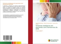LíVia Mirelle Barbosa (U. A.) | Sintomas OtolóGicos Em Pacientes Com...