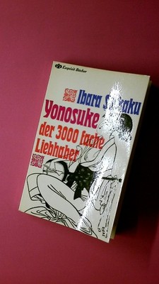194446 Saikaku Ihara YONOSUKE DER DREITAUSENDFACHE LIEBHABER