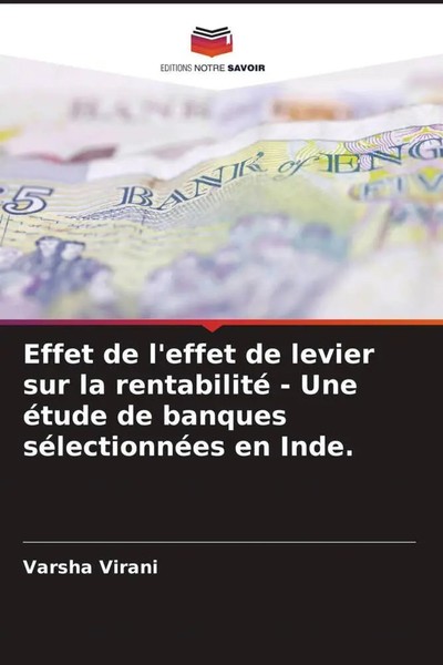 Varsha Virani | Effet De L'effet De Levier Sur La Rentabilité - Une éTude De...-image
