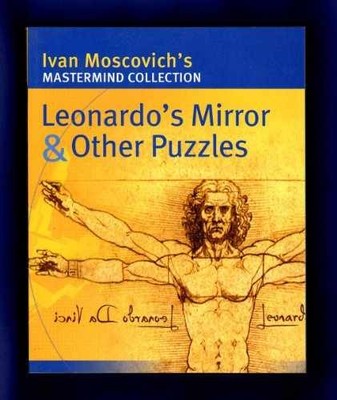 Leonardo's Mirror & Other Puzzles - Paperback, by Moscovich Ivan - Very Good