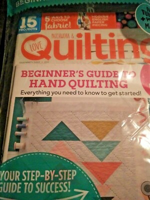 NEW Love Patchwork & Quilting Magazine Issue 93 Beginner Guide to Hand Quilting
