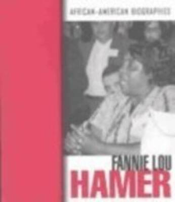 Fannie Lou Hamer (African-American Biographies) - Paperback - GOOD