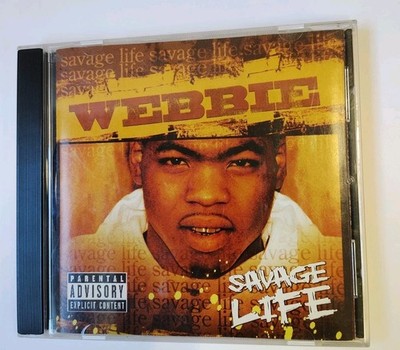 Webbie - Savage Life (CD, 2005) Asylum Trill Entertainment Rap Hip Hop Bun B