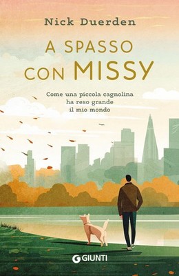 Roberta Zuppet  A spasso con Missy: Come una piccola cagnolina ha res (Hardback)