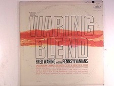 Fred Waring & The Pennsylvanians – The Waring Blend LP 1962 Capitol Chorus 33⅓