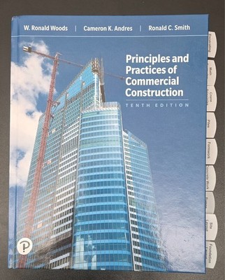 Principles and Practices of Commercial Construction 10th Edition - USED
