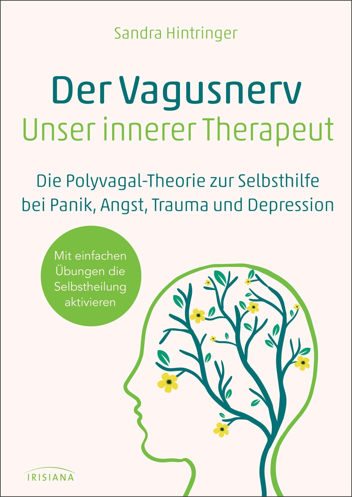 Der Vagusnerv - unser innerer Therapeut Sandra Hintringer