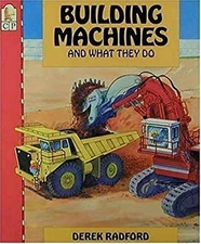 Building Machines and What They Do Paperback Derek Radford