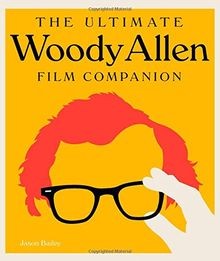The Complete Woody Allen: Everything You Always Wanted t... | Buch | Zustand gut