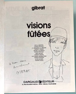 GIBRAT / BERROYER– « Visions futées » Superbe dédicace