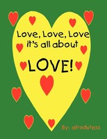 Love, Love, Love, It's All About Love! Afrodytess Taschenbuch Englisch 2009