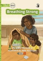 Vikki Mcintyre | Breathing Strong - Our Yarning | Taschenbuch | Englisch (2025)
