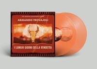 Armando Trovajoli - I Lunghi Giorni Della Vendetta Transparent Orange - F600Z