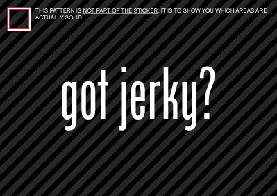 (2x) GOT JERKY Sticker Die Cut DecalSelf Adhesive Vinyl hunting game beef - Bild 1 von 1