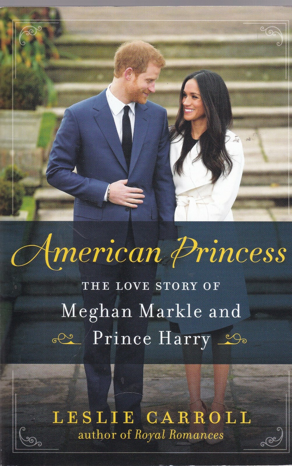 American Princess: The Love Story of Meghan Markle and Prince Harry (Paperback)